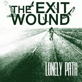 The Exit Wound : Lonely Path